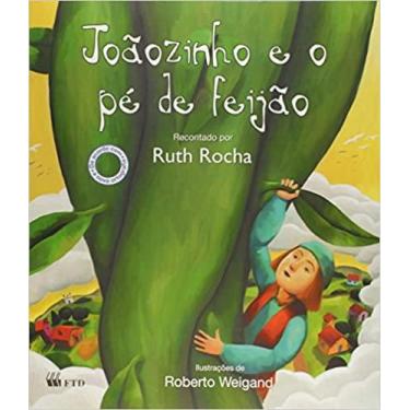 Imagem de Joãozinho E O Pé De Feijão - Recontado Por Ruth Rocha