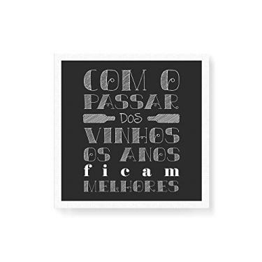 Imagem de Arte Maníacos Quadro Decorativo em Tela Canvas Os Vinhos Ficam Melhores - 50x50cm