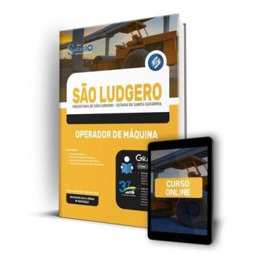 Imagem de Apostila Prefeitura de São Ludgero - SC - Operador de Máquina - Editor