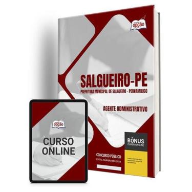 Imagem de Apostila Prefeitura de Salgueiro - PE 2024 - Agente Administrativo - A