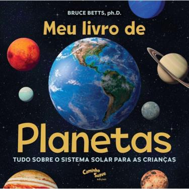 Imagem de Meu livro de planetas: Tudo sobre o Sistema Solar para crianças