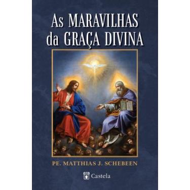 Imagem de Livro - As maravilhas da graça divina