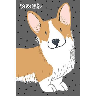 Imagem de To-Do List Notebook For Dog Lovers Happy Corgi 4: 101 Pages of To Do Lists For You To Organize Your Life and Track What You Accomplish, Handy Compact Easy To Carry Size.: 9