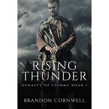 Imagem de Rising Thunder: Dynasty of Storms I (The Warrior's Trilogy Book 1) (English Edition)