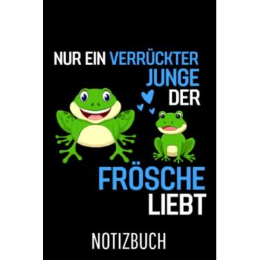 Imagem de Frosch Amphibien Nur ein verrückter Junge der Frösche liebt Frosch: Liniertes College Notizbuch (A5) mit 120 Seiten