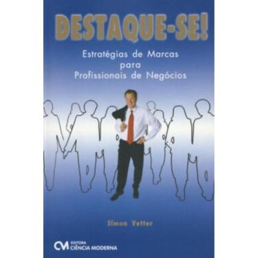 Imagem de Destaque-Se - Estrategias De Marcas Para Profissio