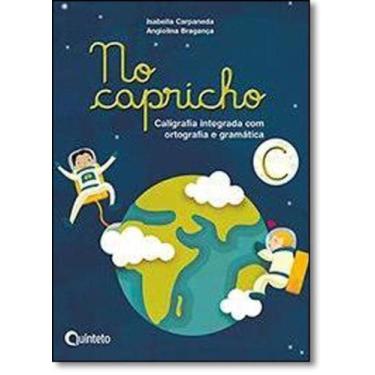 Imagem de No Capricho: Caligrafia Integrada Com Ortografia e Gramática - C - QUI