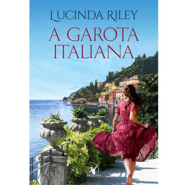 Imagem de Livro - A Garota Italiana - Lucinda Riley