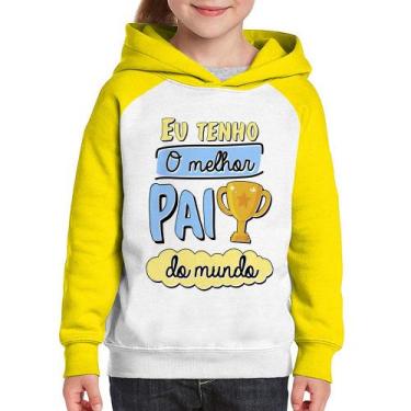 Imagem de Moletom Infantil Eu tenho o melhor pai do mundo - Foca na Moda, Branco