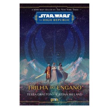 Imagem de Star Wars: Trilha Do Engano (The High Republic)
