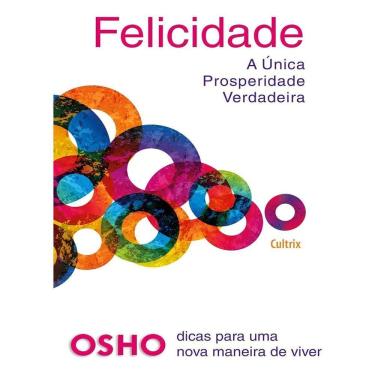 Imagem de Felicidade - A Única Prosperidade Verdadeira
