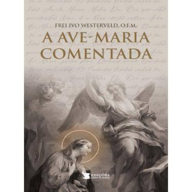 Imagem de A Ave-Maria Comentada