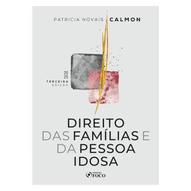 Imagem de Direito Das Famílias E Da Pessoa Idosa - 3ª Ed - 2025