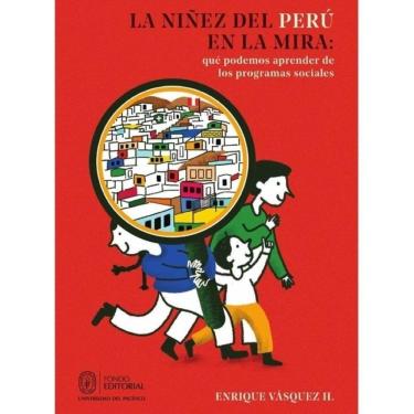 Imagem de La niñez del Perú en la mira: qué podemos aprender de los programas sociales - Espanhol