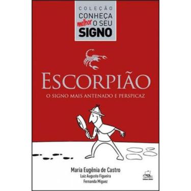 Imagem de Escorpião - o signo mais antenado e perspicaz - Batel - EDITORA BATEL