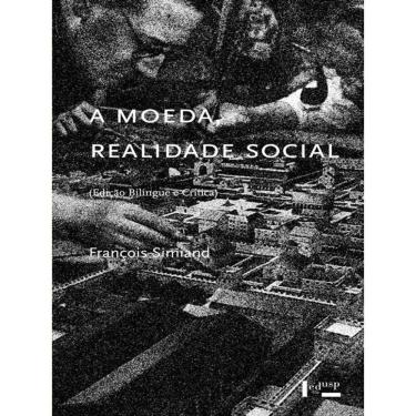 Imagem de A Moeda, Realidade Social