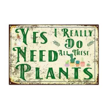 Imagem de Decopix Placa de metal vintage precisa de todas essas plantas, estilo retrô, para decoração de casa, cozinha, bar, pátio, jardim, quintal, parede, cartaz 30 x 20 cm