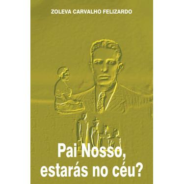 Imagem de Pai Nosso Estarás no Céu