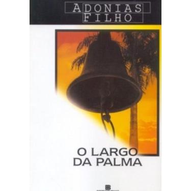 Imagem de O Largo Da Palma + Marca Página - Record