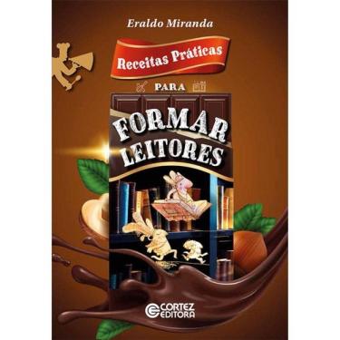 Imagem de Receitas Práticas Para Formar Leitores