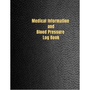 Imagem de Medical Information and Blood Pressure Log Book, Matte Black: Simple Daily Blood Pressure Log to Record and Monitor Blood Pressure at Home - 110 Pages (8.5" x 11" Inches) | Easy to Read