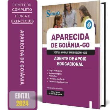 Imagem de Apostila Prefeitura Aparecida Goiânia Go 2024 Agente Apoio - Editora S