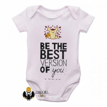 Imagem de body nenê criança roupa bebê Be the best version of you  - Empório Dut