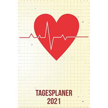 Imagem de Tagesplaner 2021: DIN A5 Kalender von 01/2021-12/2021 1 Tag = 1 Seite mit großem Tageskalender und großartiger Übersicht. Monatsübersicht, ... Kalenderbuch/Herz heartbeat herzschlag