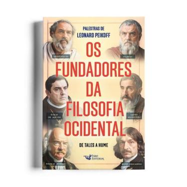 Imagem de Os fundadores da filosofia Ocidental - De Tales a Hume