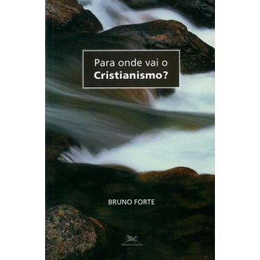 Imagem de Livro - Para onde vai o cristianismo?