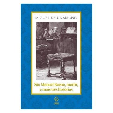 Imagem de São Manuel Bueno, Mártir, E Mais Três Histórias