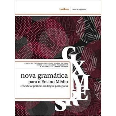 Imagem de Nova Gramatica Para O Ensino Medio - Lexikon Editora Digital
