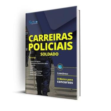 Imagem de Apostila O Básico para Concursos - Carreiras Policiais - Soldado - Edi