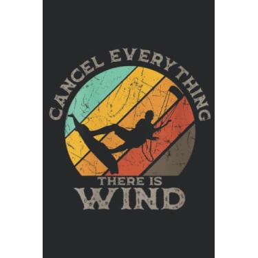 Imagem de Womens Cancel Everything There Is A Wind Kiteboarding Vintage Graphic Nice: Lined Journal Notebook To Do Schedule, Medium 6x9 Inches, 100 Pages, Printed Cover