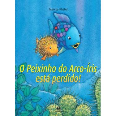 Imagem de Livro - O peixinho do arco-íris está perdido!