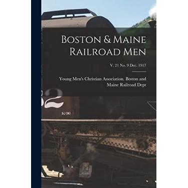 Imagem de Boston & Maine Railroad Men; v. 21 no. 9 Dec. 1917