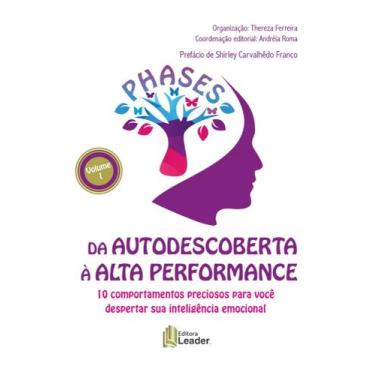 Imagem de Phases Volume I - Da Autodescoberta À Alta Performance - Editora Leade