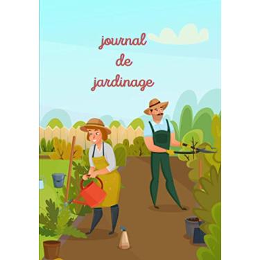 Imagem de journal de jardinage: journal de jardinage a remplir 102 pages