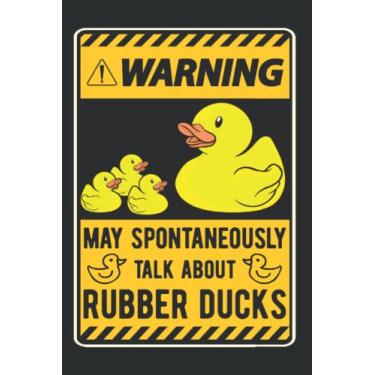 Imagem de Gummiente Tagesplaner: May spontaneously talk about Rubber Ducks/Kalender 2022 / Wochenplaner Tagesplaner Planer/Planungsbuch To-Do-Liste / 6x9 Zoll / 100 ausfüllbare Seiten