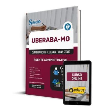 Imagem de Apostila Câmara de Uberaba - MG 2025 - Agente Administrativo - Editora