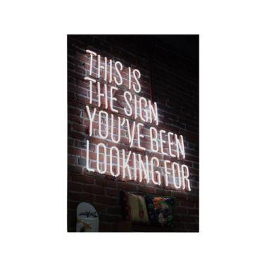 Imagem de Quadro Decorativo Canvas Este É O sinal Letreiro Neon Sala - Deliquadr