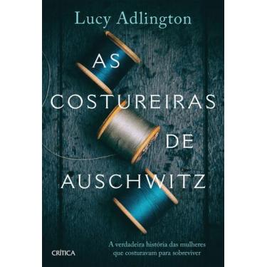 Imagem de Livro - As costureiras de Auschwitz