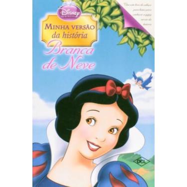 Imagem de Minha Versão da História. Branca de Neve e Rainha - DCL - DIFUSAO CULT