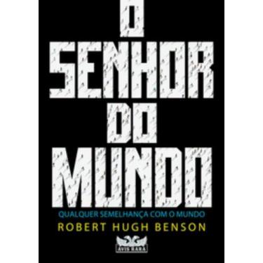 Imagem de Livro - O senhor do mundo - Avis Rara