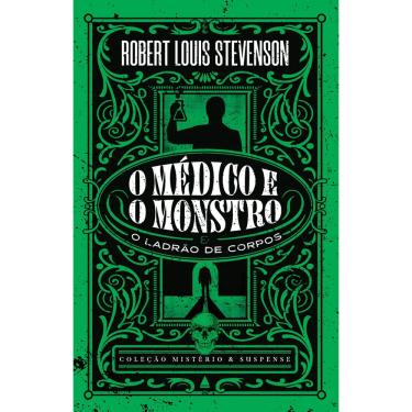 Imagem de Livro - Coleção Mistério e Suspense - O médico e o monstro: Um clássico da ficção cient...