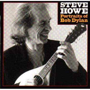 Imagem de Cd - Steve Howe / Portraits Of Bob  Dylan - Unimar