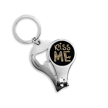 Imagem de Kiss Me Gold Quote Handwrite Nail Nipper Ring Chaveiro Abridor de Garrafas Cortador