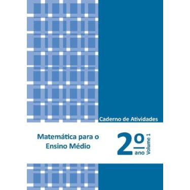 Imagem de Matemática Para O Ensino Médio - Caderno De Atividades 2  Ano Vol. 1 -