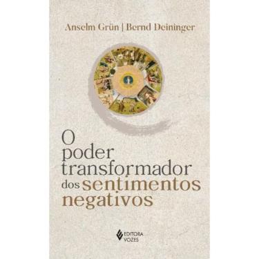 Imagem de o Poder Transformador Dos Sentimentos Negativos