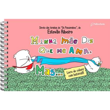 Imagem de Minha Mãe Diz Que Me Ama, Mas... (Para Colorir)